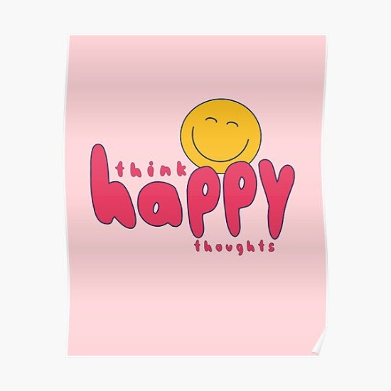 Grow happy thoughts | Positive thinking | Positive affirmation" Poster for  Sale by TheSelfLoveClub | Redbubble