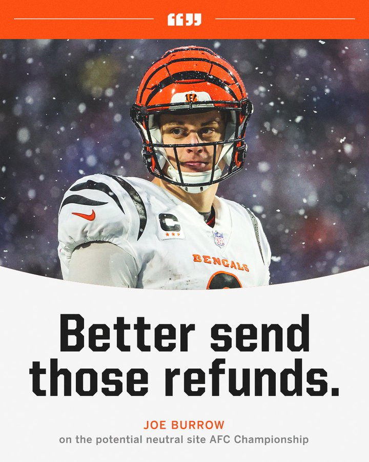Joe Burrow says 'better send those refunds'. Get your “Send Those