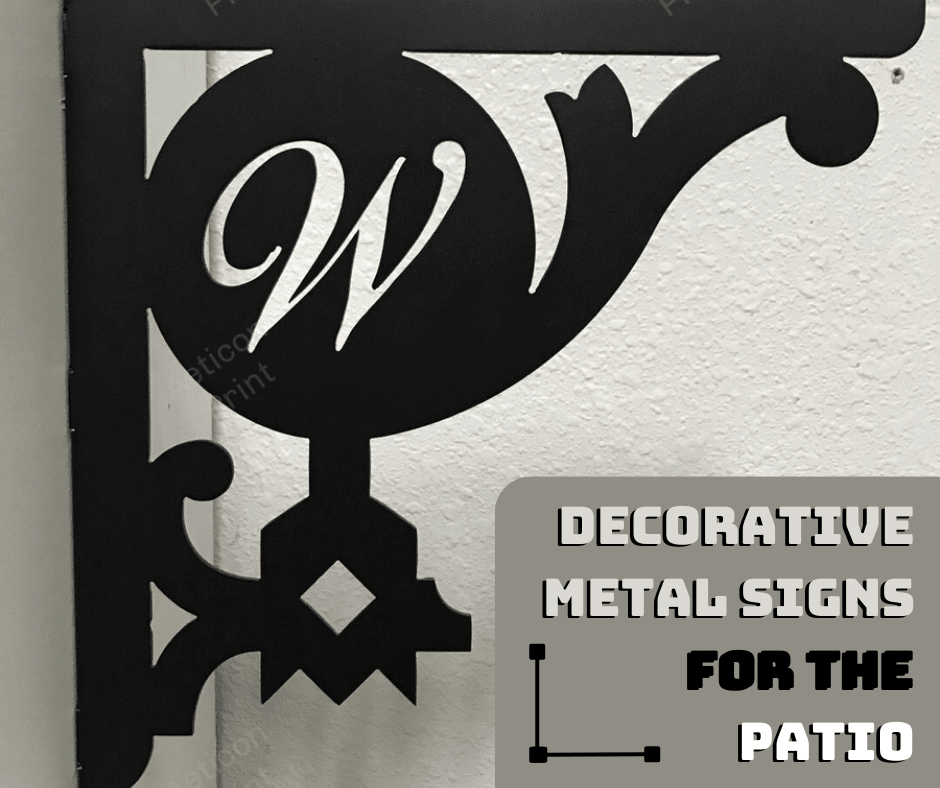 Decorative metal signs for the patio