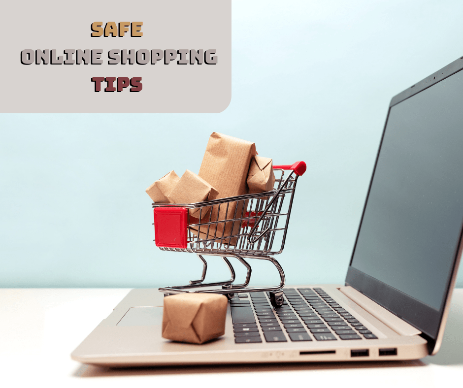 Safe Online Shopping Tips